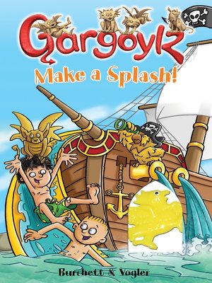 cover image of Gargoylz Make a Splash!